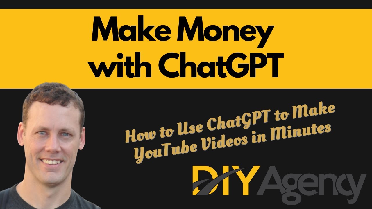 Make Money With Chatgpt How To Use Chatgpt To Make Youtube Videos In