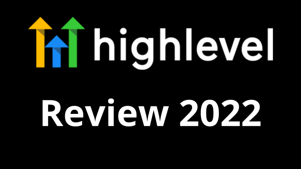 HighLevel All-in-One Software for Digital Marketing Review Key Features and Functionality